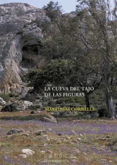 la cueva del tajo de las figuras-marti mas cornella-9788436250589