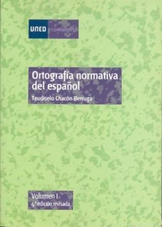 ortografia normativa del español. volumen i (4ª ed)-9788436252989