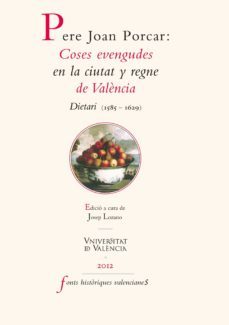 pere joan porcar: coses evengudes en la ciutat y regne de valència (ebook)-9788437089089