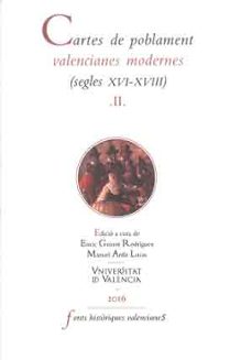 cartes de poblament valencianes modernes (xvi-xviii)(vol. ii)-9788437097589