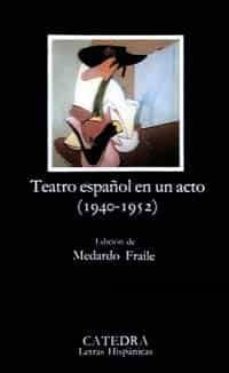 teatro español en un acto (3ª ed.)-9788437608389