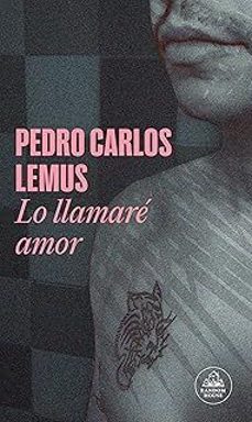 lo llamare amor (mapa de las lenguas)-pedro carlos lemus-9788439744689