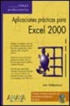 aplicaciones practicas para excel 2000 (incluye 1 cd-rom)-9788441510289