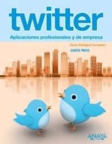 twitter: aplicaciones profesionales y de empresa-oscar rodriguez fernandez-9788441529489