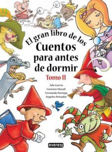 el gran libro de los cuentos para antes de dormir (tomo ii)-9788444149189