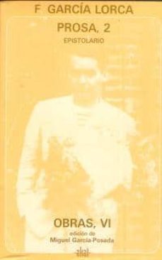 prosa ii: federico garcia lorca: obras (vol. 6)-9788446001089