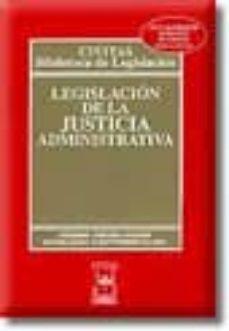 legislacion de la justicia administrativa (23ª ed.)-julio toledo jaudenes-9788447016389