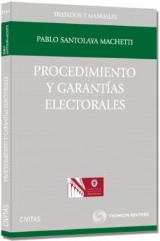 procedimiento y garantias electorales-pablo santolaya machetti-9788447041589