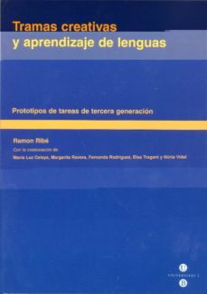 tramas creativas y aprendizaje de lenguas prototipos de tareas de tercera generacion-9788447518289