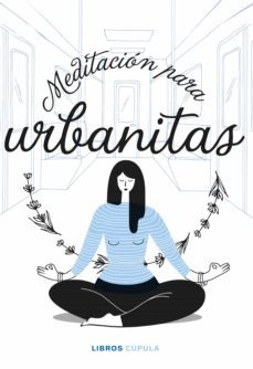 meditacion para urbanitas (ebook)-9788448029289