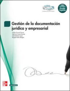 gestion de la documentacion juridica y empresarial. gs-jose luis guinot-9788448175689