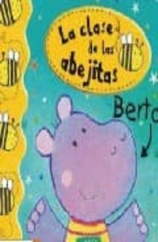 la clase de las abejitas: berta-9788448826789