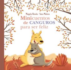 minicuentos de canguros para ser feliz (minicuentos para ser feliz) (ebook)-magela ronda-9788448858889
