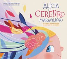 alicia y el cerebro maravilloso (ebook)-nazareth castellanos-9788448860189