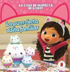 la casa de muñecas de gabby. un cuento - la purrr-fecta visita familiar (ebook)-9788448869489