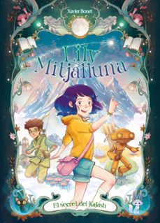la lily mitjalluna 3 - el secret de kalash (ebook)-xavier bonet-9788448872489