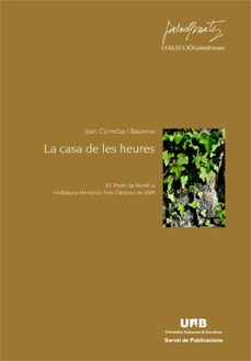 la casa de les heures-joan comellas baulenas-9788449026089