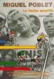 miguel poblet,la flecha amarilla-9788460723189