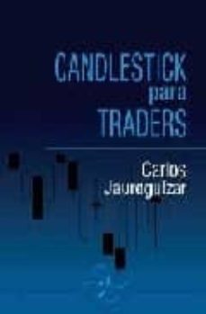 candlestick para traders-carlos jaureguizar-9788460903789