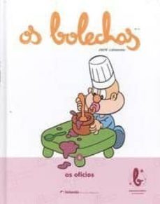 os bolechas 6. os oficios-pepe carreiro-9788461702589