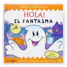 hola! el fantasma (para l orella)-9788466114189
