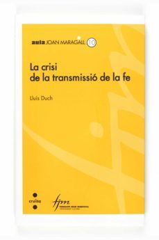 la crisi de la transmissio de la fe-9788466120289