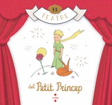el teatre del petit princep-antoine de saint exupery-9788466149389