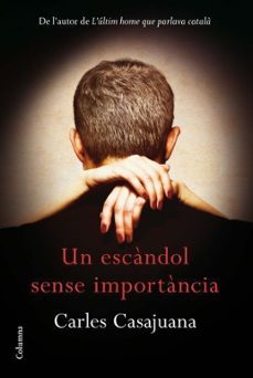 un escandol sense importancia-encarna roca-9788466414289