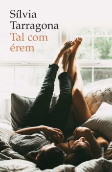 tal com erem (ebook)-silvia tarragona-9788466423489
