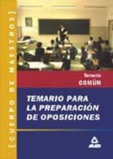 temario para la preparacion de oposiciones (cuerpo de maestros)-9788466501989
