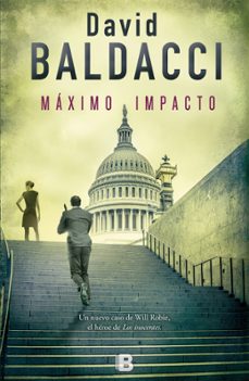 maximo impacto (saga will robbie 2)-david baldacci-9788466661089