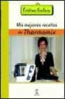mis mejores recetas de thermomix-cristina galiano-9788467014389