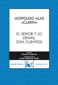 el señor y lo demas, son cuentos-leopoldo alas clarin-9788467031089