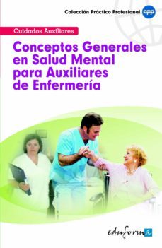 conceptos generales en salud mental para auxiliares de enfermeria-9788467637489