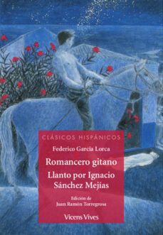 romancero gitano/ llanto por ignacio sanchez-9788468240589