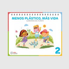 menos plastico, mas vida (guardianes del planeta) 4 años  (cas)-9788468371689