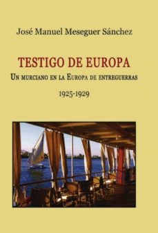 testigo de europa (ebook)-jose manuel meseguer sanchez-9788468634289