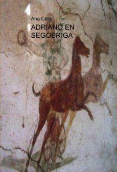 adriano en segobriga (ebook)-9788468639789