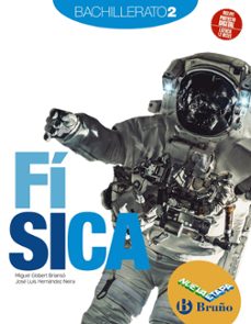 fisica 2º bachillerato nueva etapa bruño-9788469634189