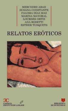 relatos eroticos escritos por mujeres-9788470395789
