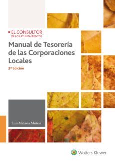 manual de tesoreria de las corporaciones locales 3ª ed-luis malavia muñoz-9788470527289