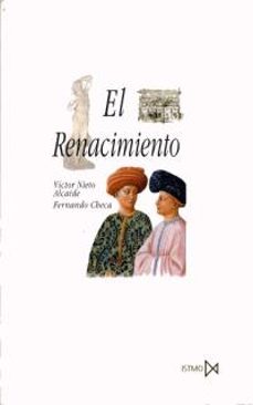 arte y los sistemas visuales: el renacimiento (6ª ed.)-victor nieto alcaide-fernando checa cremades-9788470901089
