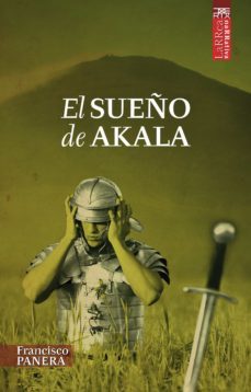 el sueño de akala (ebook)-francisco panera rodriguez-9788471485489