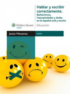 hablar y escribir correctamente. barbarismos, impropiedades y dudas en el español oral y escrito (ebook)-jesus mesanza lopez-9788471979889
