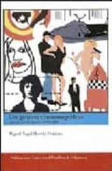 los generos cinematograficos: usos en el cine español (1994-1999)-9788472996489