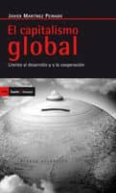 el capitalismo global: limites al desarrollo y a la cooperacion-9788474264289