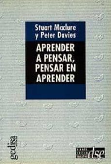 aprender a pensar, pensar en aprender-stuart maclure-9788474325089