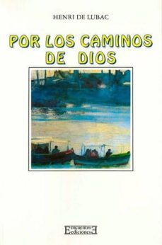 por los caminos de dios-9788474903089