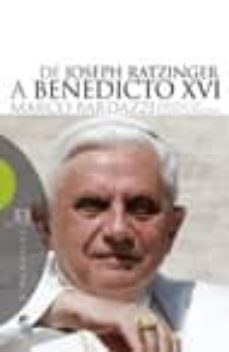 de joseph ratzinger a benedicto xvi-9788474907889