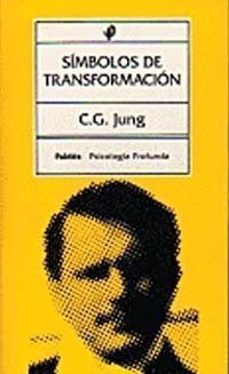 simbolos de transformacion (3ª ed.)-carl gustav jung-9788475091389